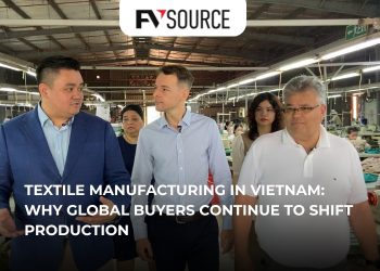 Textile Manufacturing in Vietnam: Why Global Buyers Continue to Shift Production